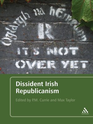 cover image of Dissident Irish Republicanism